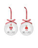 Load image into Gallery viewer, Front angle of the set of two Mr. Claus and Mrs. Claus ornaments. In this angle, it can be fully appreciated the illustrations on it: One with Santa Claus, diplayinh the name &quot;Mr. Claus,&quot; and other illustration with Santa Claus&#39; wife, showing the name &quot;Mrs. Claus.&quot; 
