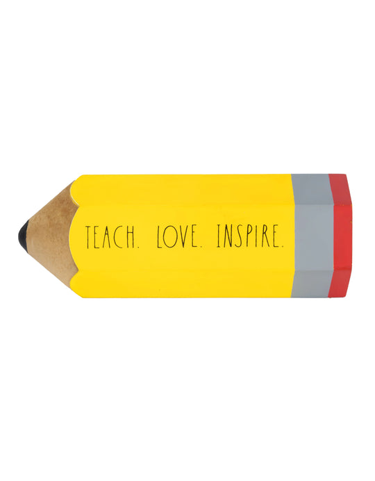 Rae Dunn “Teach, Love, Inspire” Pencil Teacher Sign
