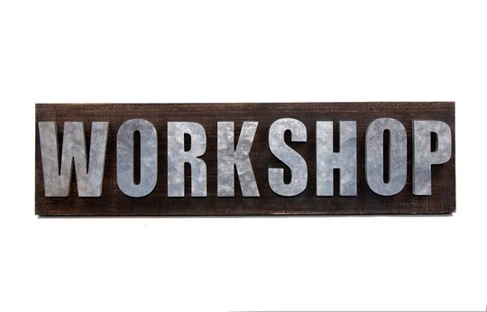 “Workshop” Dark Wood Wall Sign with Galvanized Metal Letters