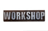 “Workshop” Dark Wood Wall Sign with Galvanized Metal Letters