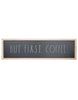 Rae Dunn Large Wooden Wall “But First, Coffee” Sign